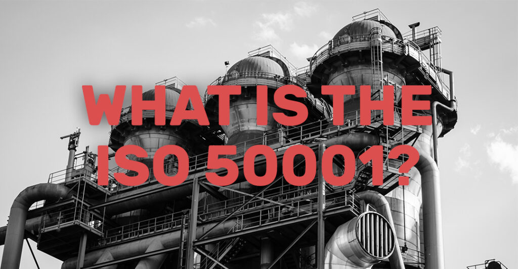 ISO 50001 Energy management